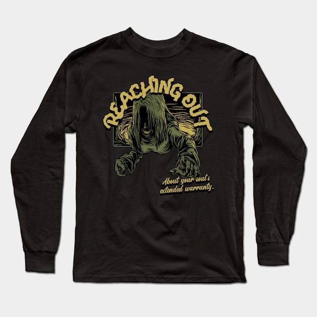 Creepy Vintage Horror "Reaching Out About Your Soul's Extended Warranty" Funny Parody Long Sleeve T-Shirt by TOXiK TWINS